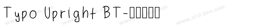 Typo Upright BT字体转换